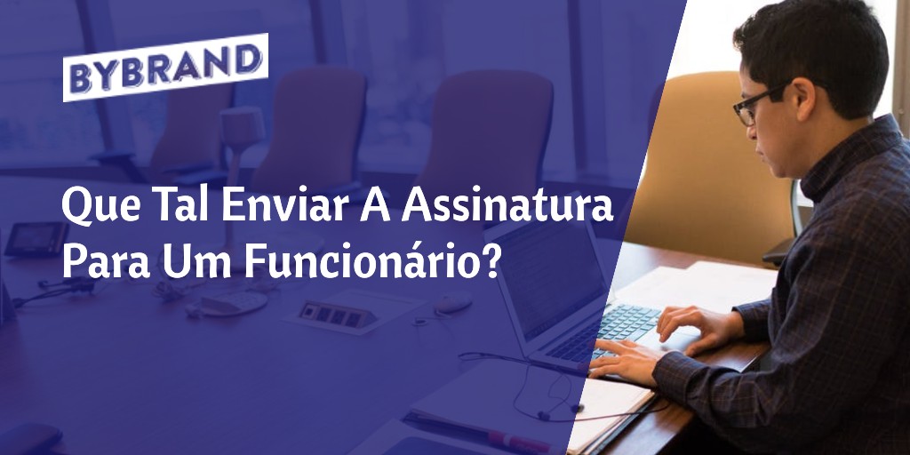 Enviar assinatura de e-mail para um funcionário