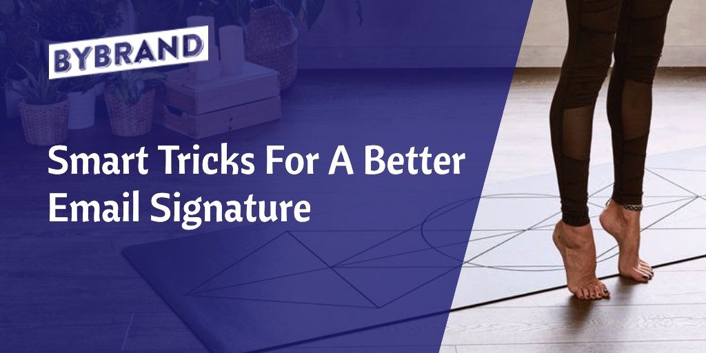 Better email signature tips