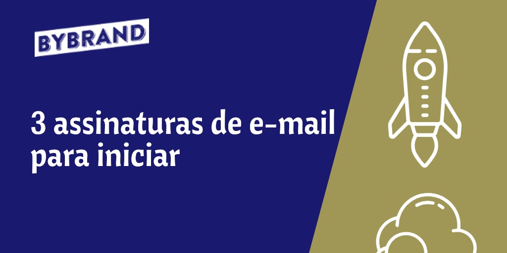 Três assinaturas de e-mail para iniciar