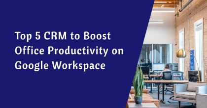 Five CRM to Google Workspace