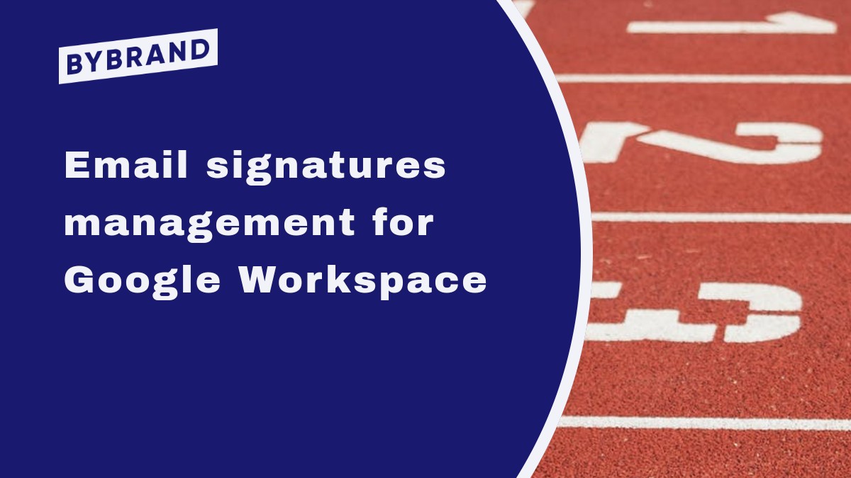 Google Workspace signatures management