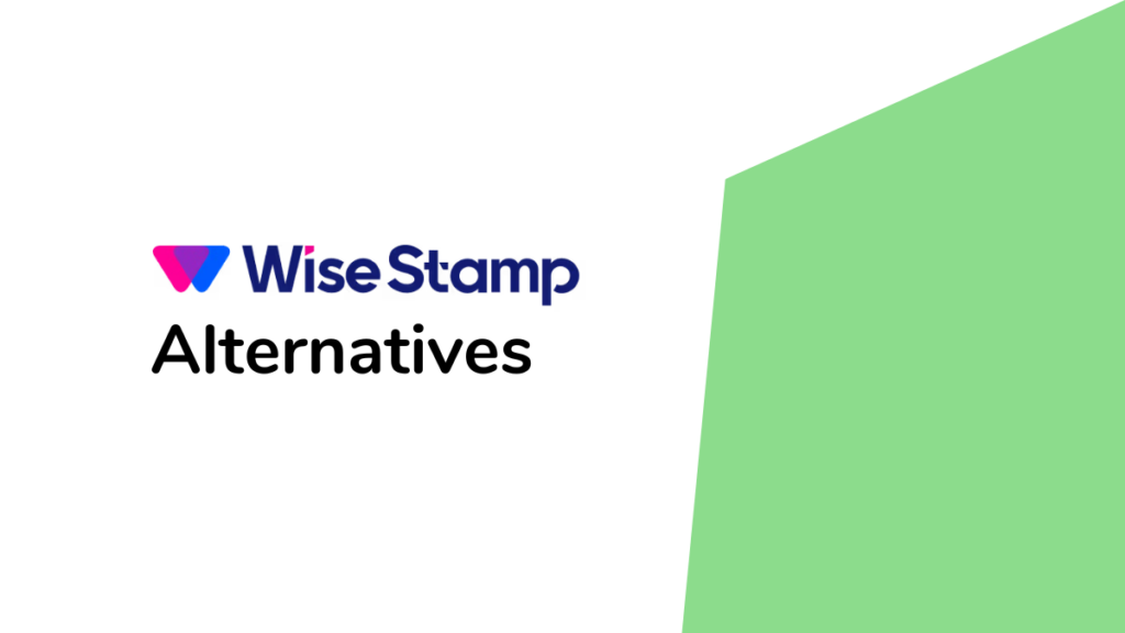 Wisestamp alternatives.