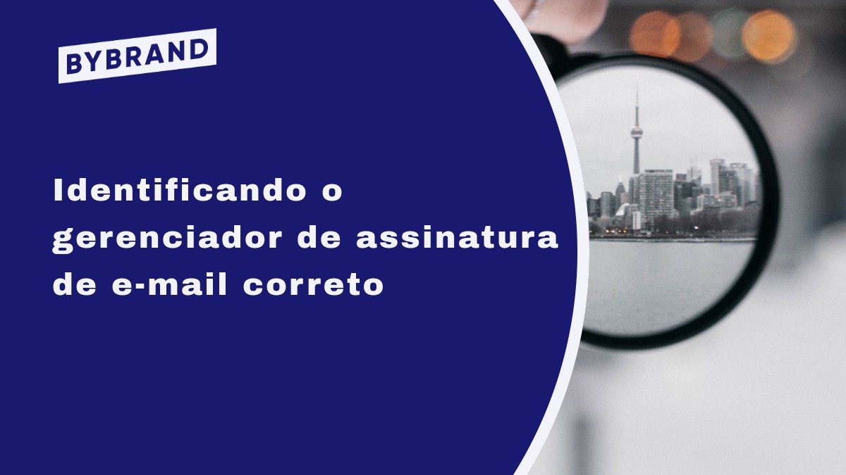 Identificando o Gerenciador de Assinatura de E-mail