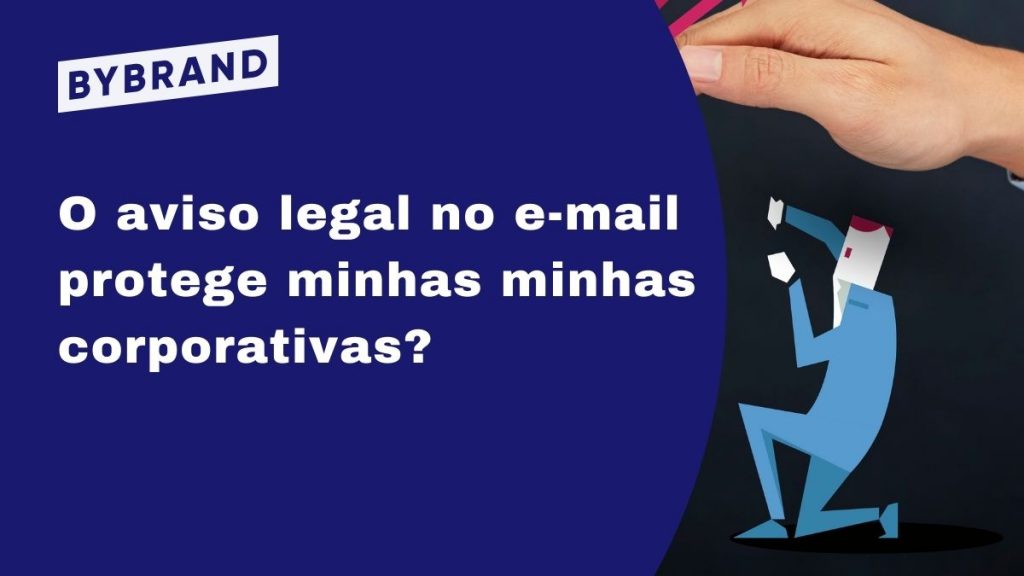 Um bloco de aviso legal protege minhas comunicações corporativas