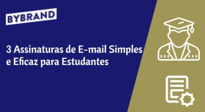 3 assinaturas de email simples para estudantes